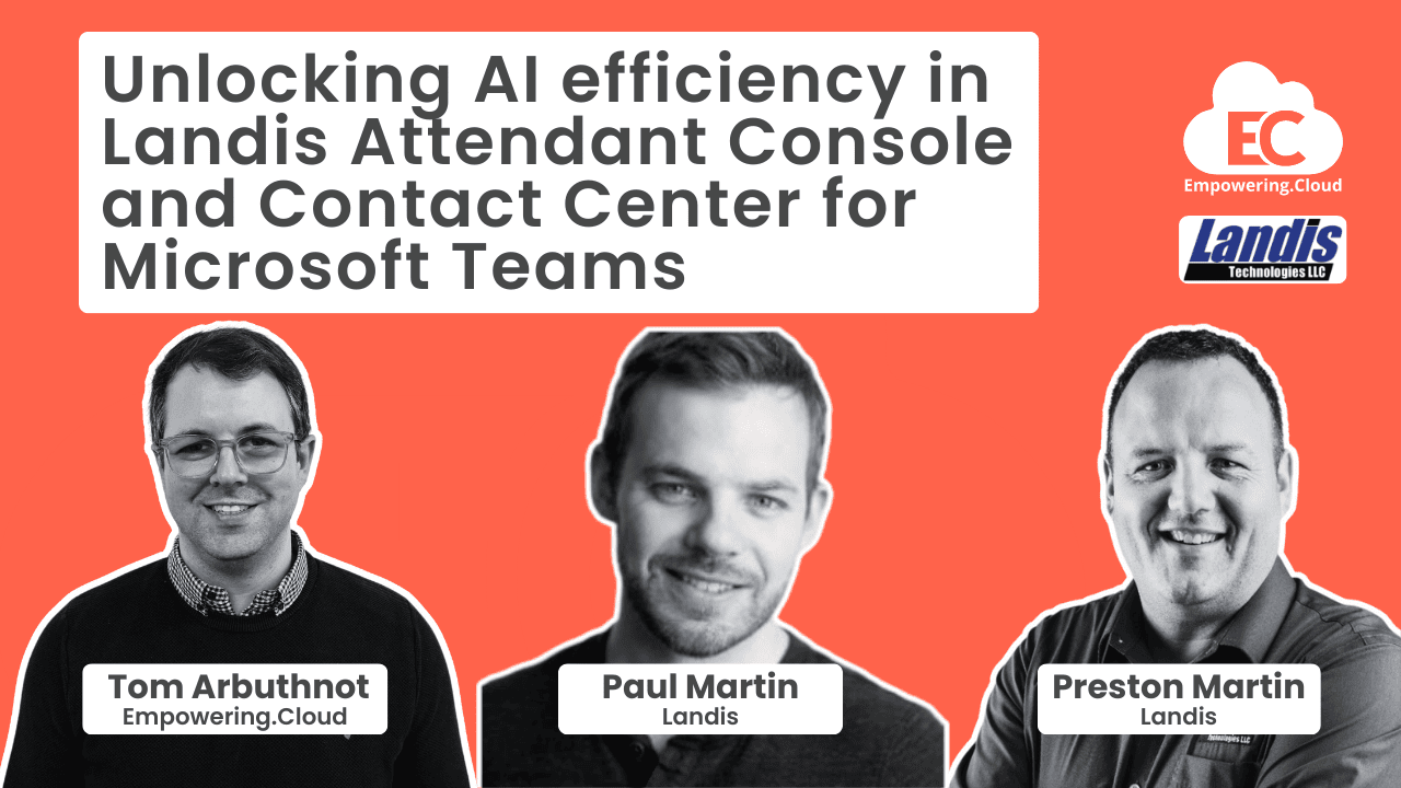 Landis Attendant Console and Contact Center for Microsoft Teams