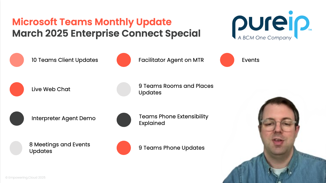 Enterprise Connect News Microsoft Teams Monthly Update March 2025